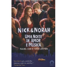 Nick & Norah: Uma Noite De Amor E Música: Uma Noite De Amor E Música