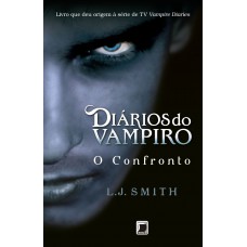 Diários Do Vampiro: O Confronto (vol. 2)