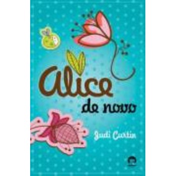 Alice De Novo (vol. 2)