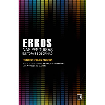 Erros Nas Pesquisas Eleitorais E De Opinião