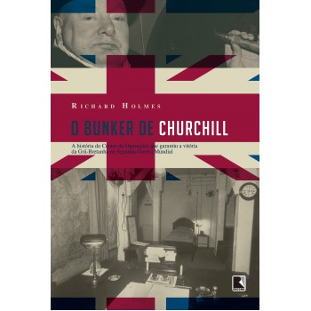 O Bunker De Churchill