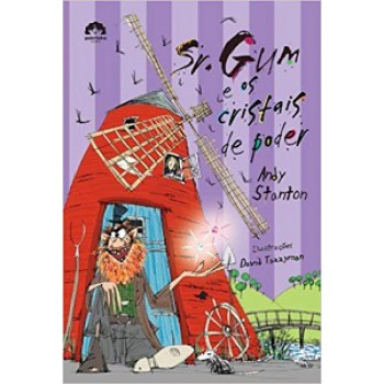 SR GUM E OS CRISTAIS DE PODER (SR. GUM, VOL. 4)