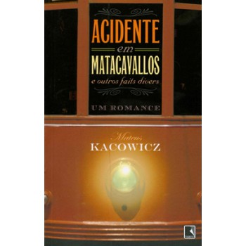 Acidente Em Matacavalos