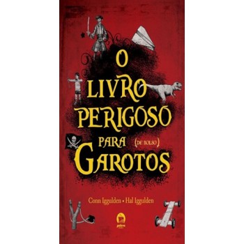 O Livro Perigoso Para Garotos - 2 Volumes (ed. De Bolso)