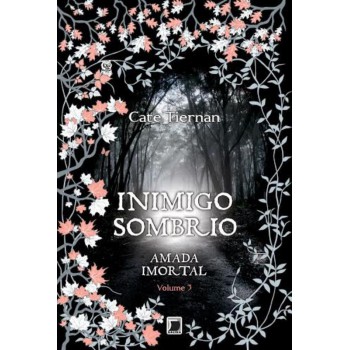 Inimigo Sombrio (vol. 3 Amada Imortal)