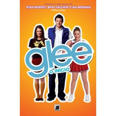 Glee: O Início