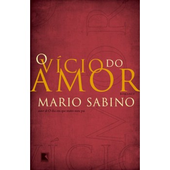 O Vício Do Amor