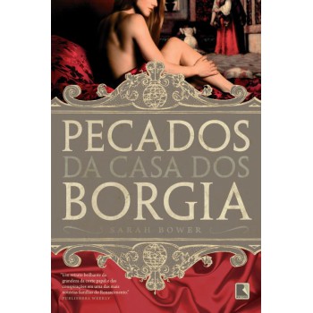 Pecados Da Casa Dos Borgia