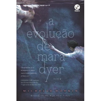 A Evolução De Mara Dyer (vol. 2)