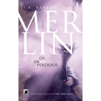 Merlin: Os Anos Perdidos (vol.1): Os Anos Perdidos