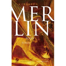 Merlin: Fogo Da Fúria (vol. 3): Fogo Da Fúria