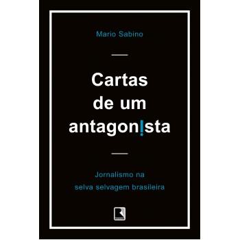 Cartas De Um Antagonista