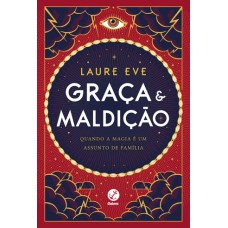 Graça E Maldição