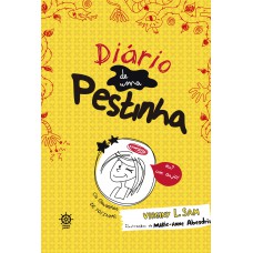 O Diário De Uma Pestinha (vol. 1)