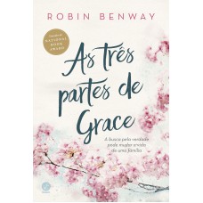 As Três Partes De Grace