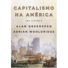 Capitalismo Na América: Uma História