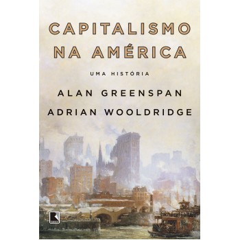 Capitalismo Na América: Uma História