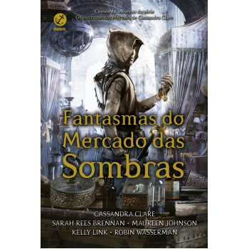 Fantasmas do Mercado das Sombras