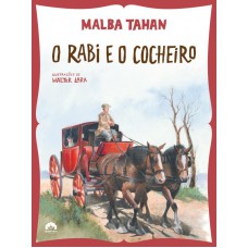 O Rabi E O Cocheiro