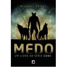 Medo (vol. 5 Gone)