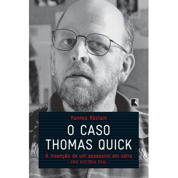 O Caso Thomas Quick