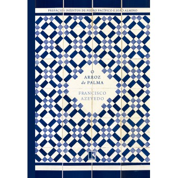 O Arroz De Palma (edição Especial)