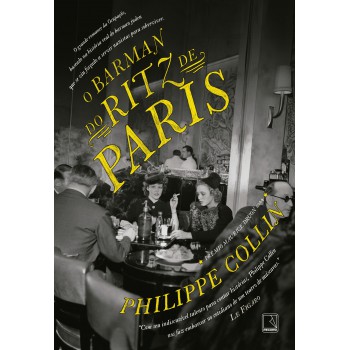 O Barman Do Ritz De Paris