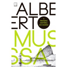 A Primeira História Do Mundo