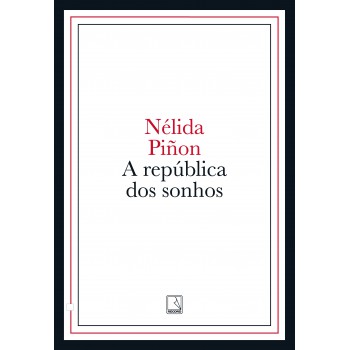 A República Dos Sonhos