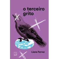 O Terceiro Grito O Terceiro Grito