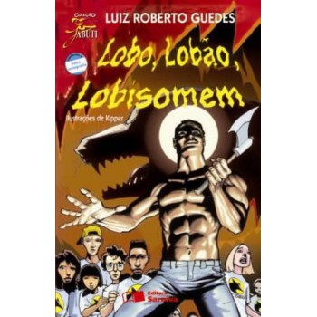 Lobo, lobão, lobisomem