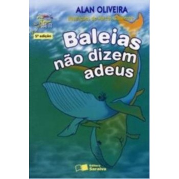 Baleias Não Dizem Adeus