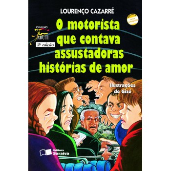 O Motorista Que Contava Assustadoras Histórias De Amor