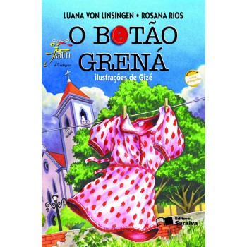 O Botão Grená