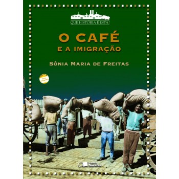 O Café E A Imigração