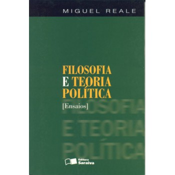 Filosofia E Teoria Política - 1ª Edição De 2012: [ensaios]