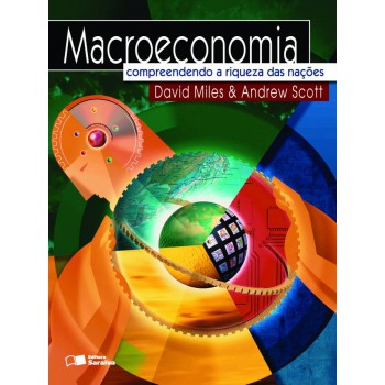 Macroeconomia: Compreendendo A Riqueza Das Nações