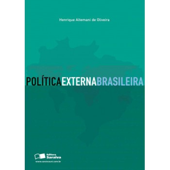 Política Externa Brasileira