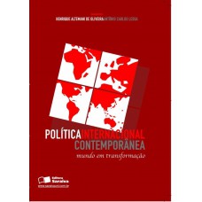 Política Internacional Contemporânea: Mundo Em Transformação