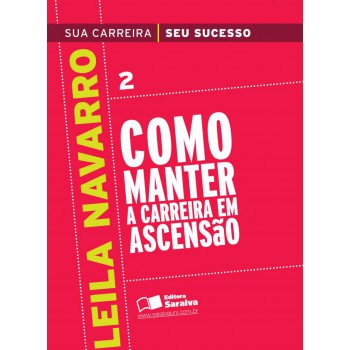 Como Manter A Carreira Em Ascensão