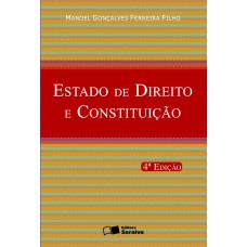 Estado De Direito E Constituição - 4ª Edição De 2012