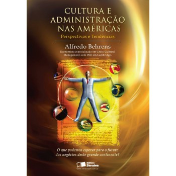 Cultura E Administração Nas Américas: Perspectivas E Tendências