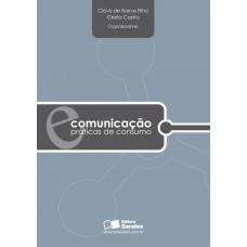 Comunicação E Prática De Consumo