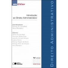 Introdução Ao Direito Administrativo - 1ª Edição De 2012: Direito Administrativo