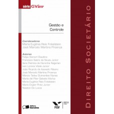 Gestão E Controle - 1ª Edição De 2012: Direito Societário