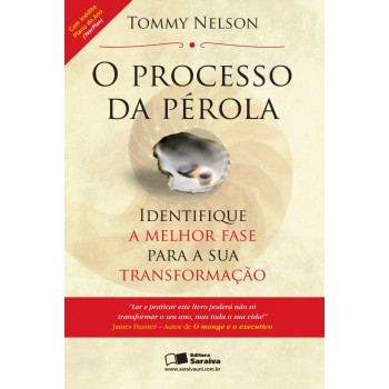 O Processo Da Pérola: Identifique A Melhor Fase Para A Sua Transformação