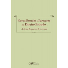 Novos Estudos E Pareceres De Direito Privado - 1ª Edição De 2009