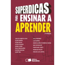 Superdicas Para Ensinar A Aprender