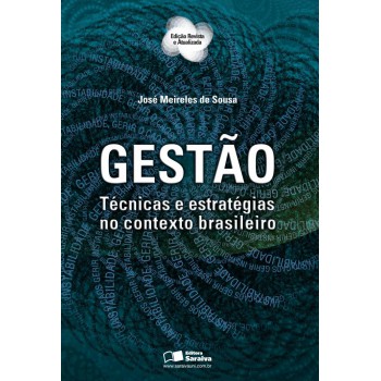 Gestão: Técnicas E Estratégias No Contexto Brasileiro