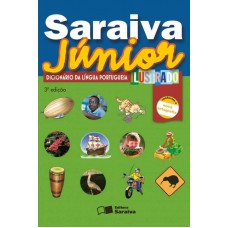 Saraiva Júnior Dicionário De Língua Portuguesa Ilustrado - 1º Ano